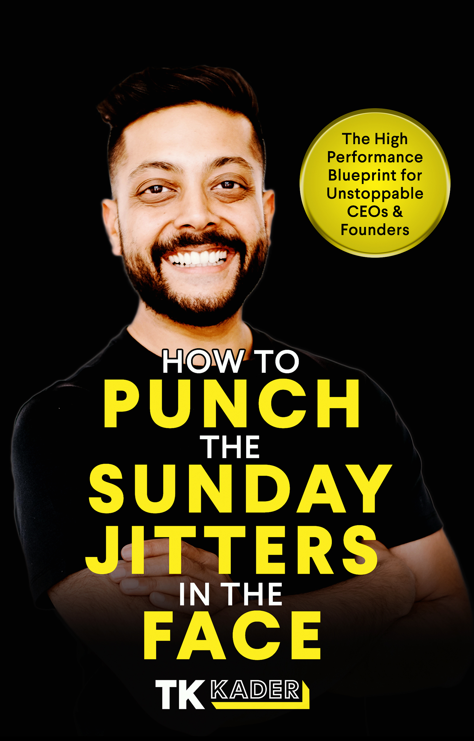 How to Punch the Sunday Jitters in the Face